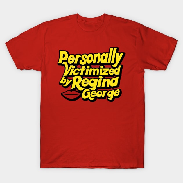 Personally Victimized T-Shirt by PopCultureShirts